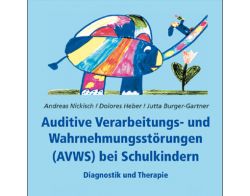 Auditive Verarbeitungs- und Wahrnehmungsstörungen AVWS