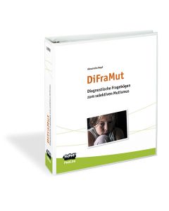 DiFraMut - Mutismus Diagnostik