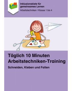 Arbeitstechniken-Training: Schere und Kleber PDF