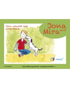 Jona und Mira "Jona wünscht sich einen Hund"
