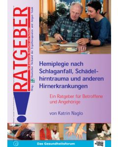 Hemiplegie nach Schlaganfall, Schädelhirntrauma... eBook 