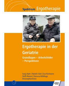 Ergotherapie in der Geriatrie - E-Book